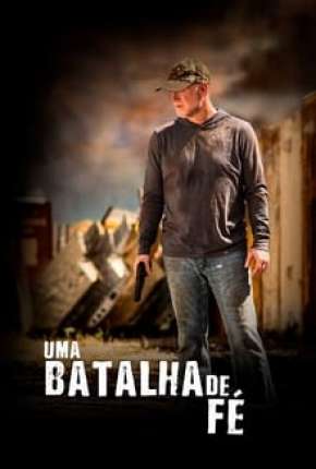 Uma Batalha de Fé via Torrent