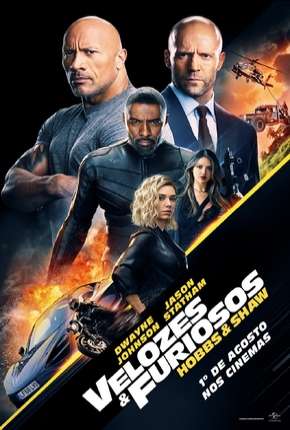 Velozes e Furiosos - Hobbs e Shaw via Torrent