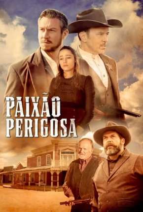 Paixão Perigosa - Showdown at Shelbys Shack via Torrent