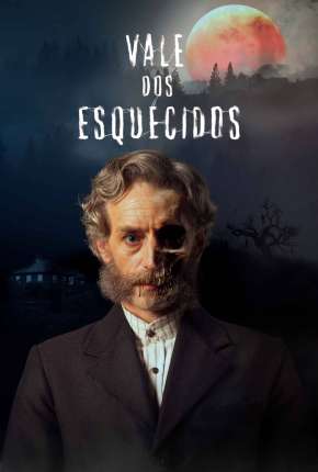 Vale dos Esquecidos - 1ª Temporada Completa via Torrent