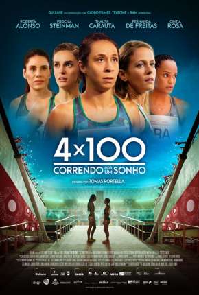 4 x 100 - Correndo por um Sonho via Torrent