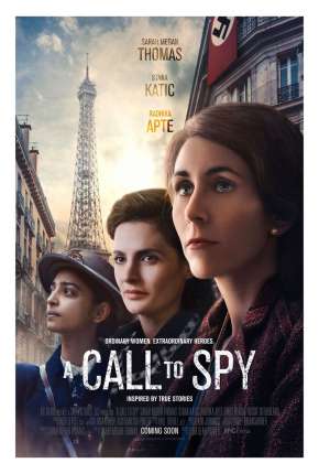 A Call to Spy - Legendado via Torrent