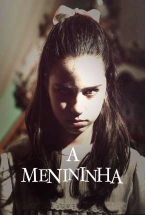 A Menininha via Torrent