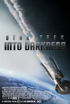 Além da Escuridão - Star Trek - IMAX Dublado 5.1 Download - Rede Torrent