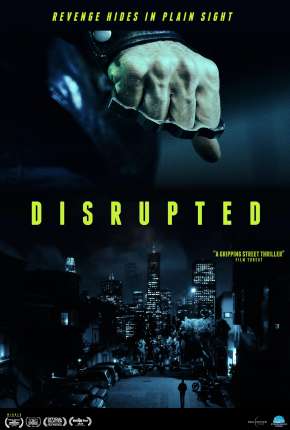 Disrupted - Legendado via Torrent