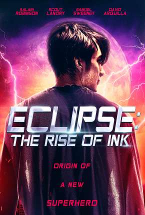 Eclipse - The Rise of Ink - Legendado via Torrent
