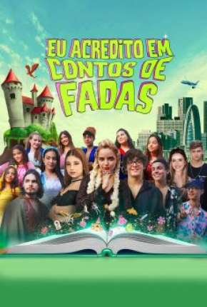 Eu Acredito em Conto de Fadas via Torrent