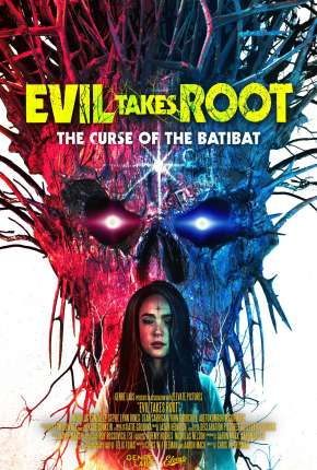 Evil Takes Root - Legendado via Torrent