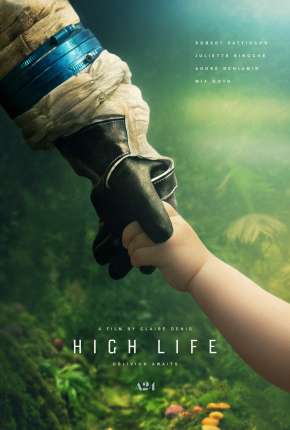 High Life - Uma Nova Vida via Torrent