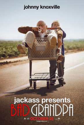 Jackass Apresenta - Vovô Sem Vergonha - Sem Cortes Dublado Download - Rede Torrent