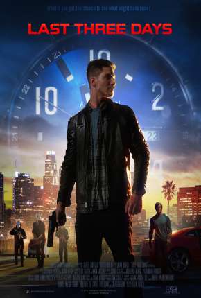 Last Three Days - Legendado via Torrent