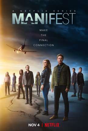 Manifest - O Mistério do Voo 828 - 4ª Temporada Completa Legendada via Torrent