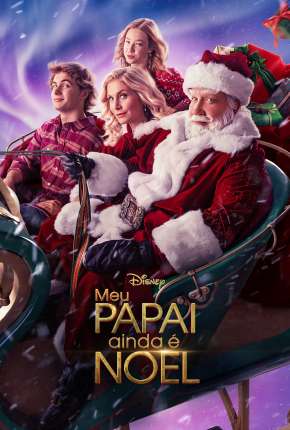 Meu Papai - Ainda é Noel via Torrent