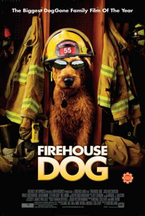 O Cachorro Bombeiro - Firehouse Dog via Torrent