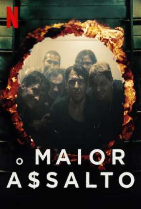 O Maior Assalto - 1ª Temporada Completa Legendada  Download - Rede Torrent