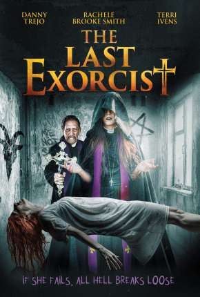 O Último Exorcista - The Last Exorcist - Legendado via Torrent