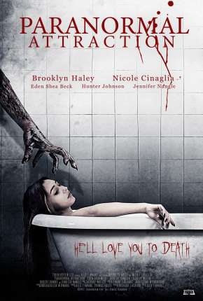 Paranormal Attraction - Legendado via Torrent