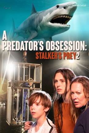 Stalkers Prey 2 - Legendado  Download - Rede Torrent