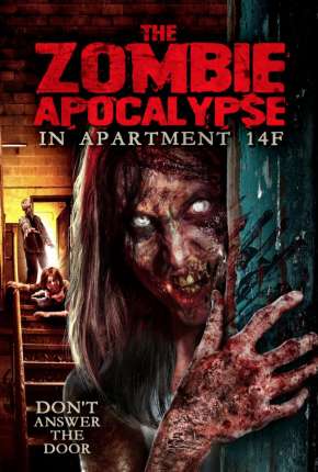 The Zombie Apocalypse in Apartment 14F - Legendado via Torrent