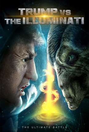Trump vs the Illuminati - Legendado via Torrent