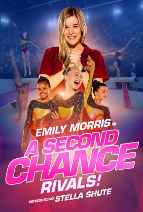 Uma Segunda Chance - Rivais! via Torrent