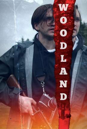 Woodland - Legendado via Torrent