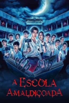 A Escola Amaldiçoada - 1ª Temporada via Torrent