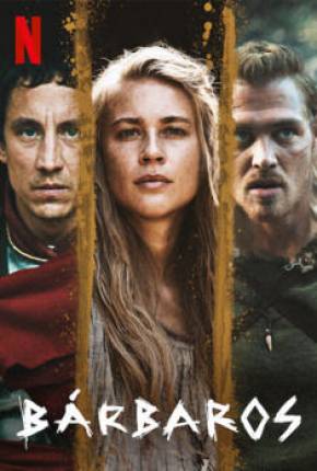 Bárbaros - 1ª Temporada via Torrent