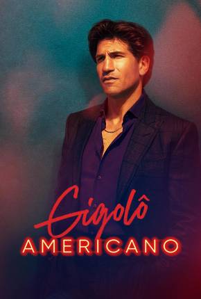 Gigolô Americano - 1ª Temporada via Torrent