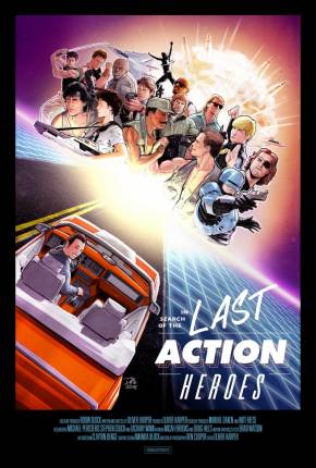 In Search of the Last Action Heroes - Legendado via Torrent