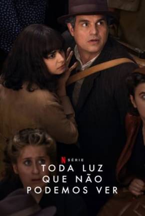 Toda Luz que Não Podemos Ver via Torrent