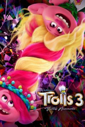 Trolls 3 - Juntos Novamente - Legendado via Torrent