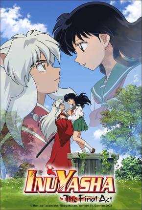 InuYasha Ato Final / Inuyasha - The Final Act via Torrent